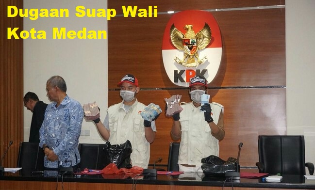 Dugaan Suap Wali Kota Medan